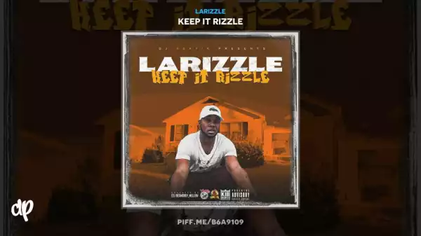 Larizzle - How High (Feat. Iris P & Currensy)